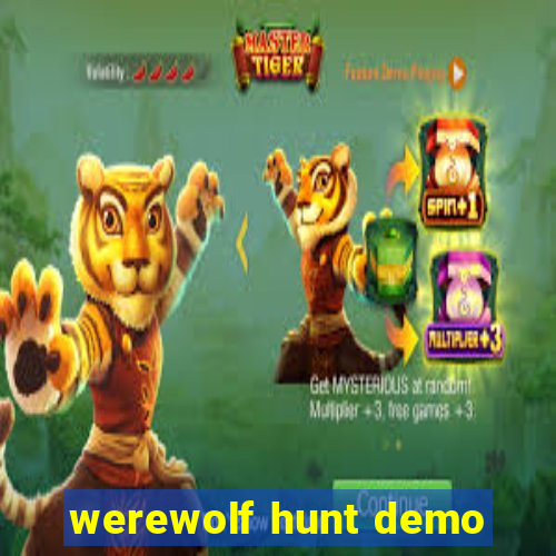 werewolf hunt demo